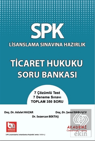 SPK Lisanslama Sınavına Hazırlık Ticaret Hukuku So