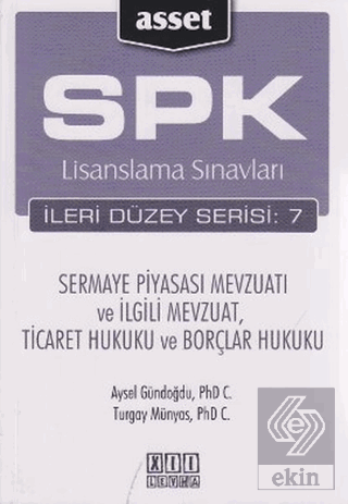 SPK Lisanslama Sınavları İleri Düzey Serisi: 7 - S