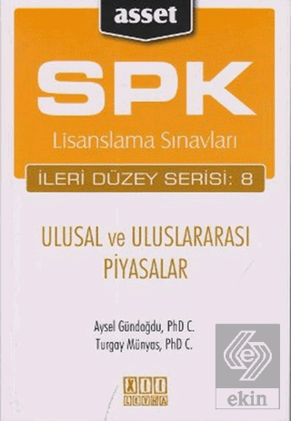 SPK Lisanslama Sınavları İleri Düzey Serisi: 8 - U