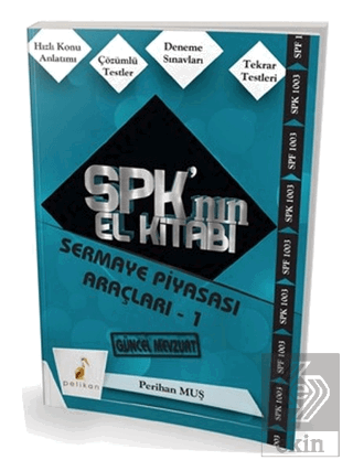 SPK\'nın El Kitabı - Sermaye Piyasası Araçları 1