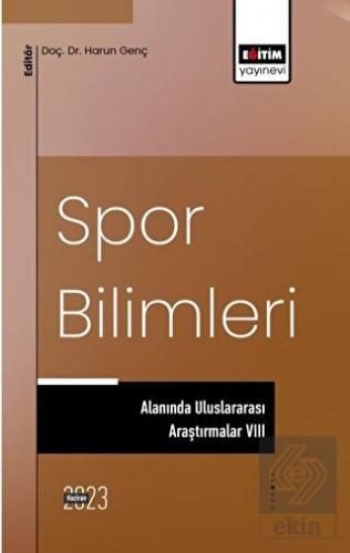 Spor Bilimleri Alanında Uluslararası Araştırmalar