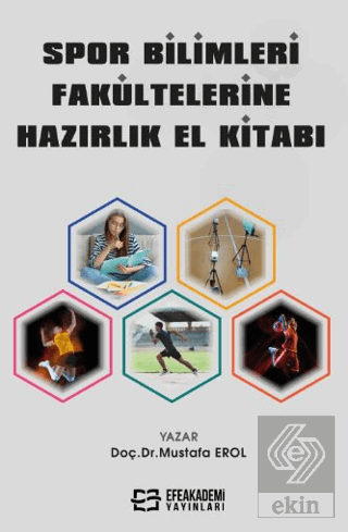 Spor Bilimleri Fakültelerine Hazırlık El Kitabı