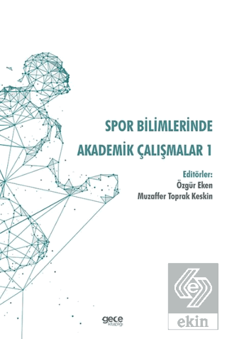 Spor Bilimlerinde Akademik Çalışmalar 1