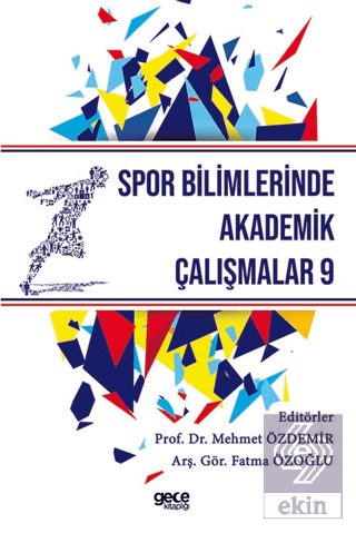 Spor Bilimlerinde Akademik Çalışmalar 9