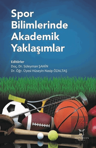 Spor Bilimlerinde Akademik Yaklaşımlar