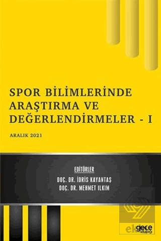 Spor Bilimlerinde Araştırma ve Değerlendirmeler 1