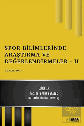 Spor Bilimlerinde Araştırma ve Değerlendirmeler 2