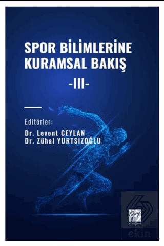 Spor Bilimlerine Kuramsal Bakış -III