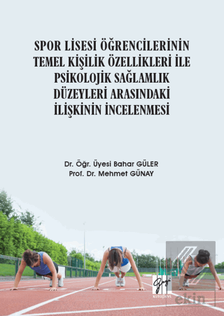 Spor Lisesi Öğrencilerinin Temel Kişilik Özellikle