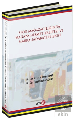 Spor Mağazacılığında Hizmet Kalitesi ve Marka Sada