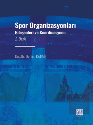 Spor Organizasyonları Bileşenleri ve Koordinasyonu