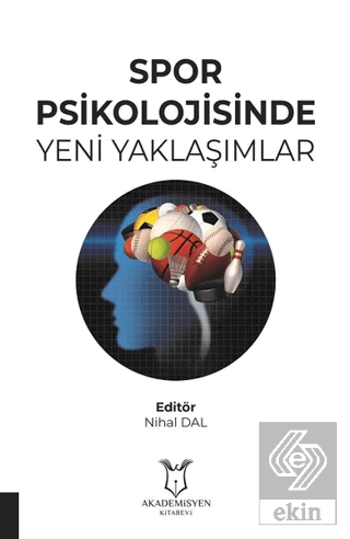 Spor Psikolojisinde Yeni Yaklaşımlar