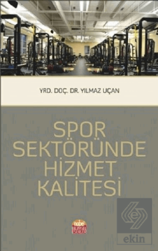 Spor Sektöründe Hizmet Kalitesi