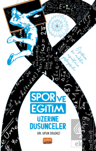 Spor ve Eğitim Üzerine Düşünceler