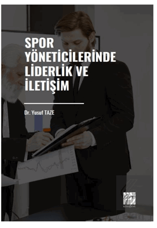 Spor Yöneticilerinde Liderlik ve İletişim