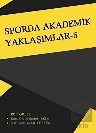 Sporda Akademik Yaklaşımlar 5