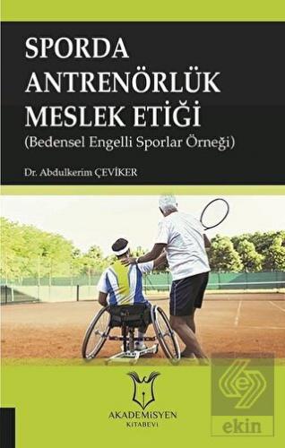 Sporda Antrenörlük Meslek Etiği