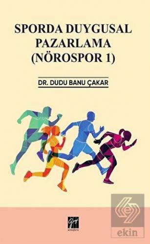 Sporda Duygusal Pazarlama (Nörospor 1)