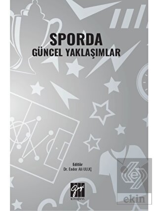 Sporda Güncel Yaklaşımlar