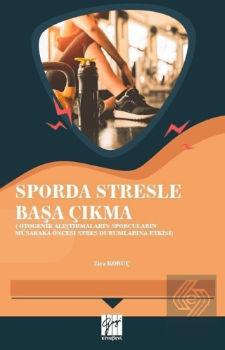 Sporda Stresle Başa Çıkma