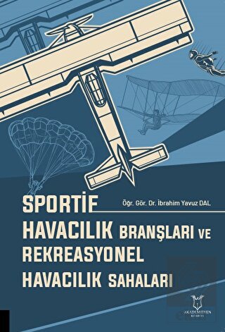 Sportif Havacılık Branşları ve Rekreasyonel Havacı