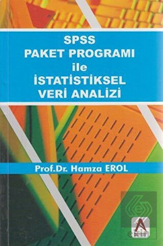 SPSS Paket Programı ile İstatistiksel Veri Analizi