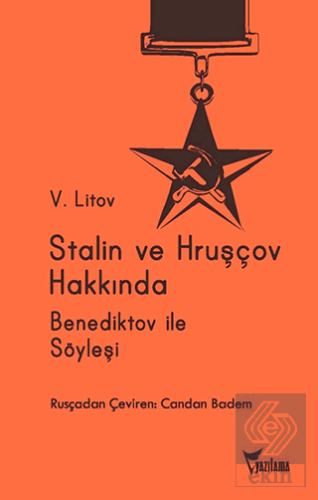 Stalin ve Hruşçov Hakkında