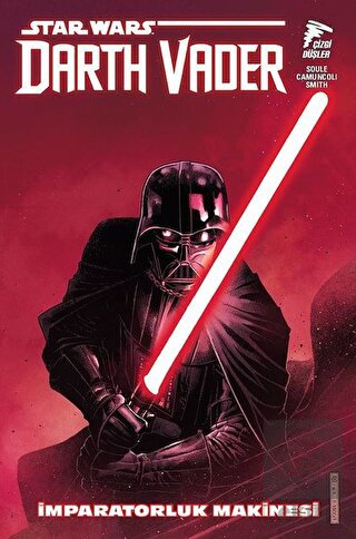 Star Wars: Darth Vader Cilt 1 İmparatorluk Makines