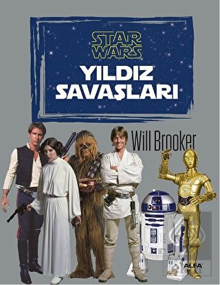 Star Wars - Yıldız Savaşları