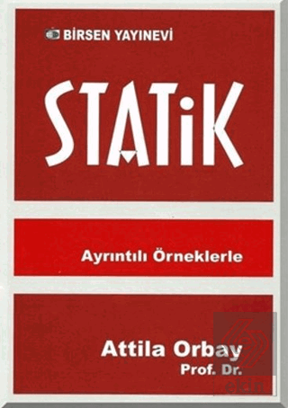 Statik - Ayrıntılı Örneklerle