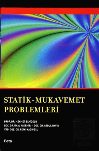 Statik - Mukavemet Problemleri