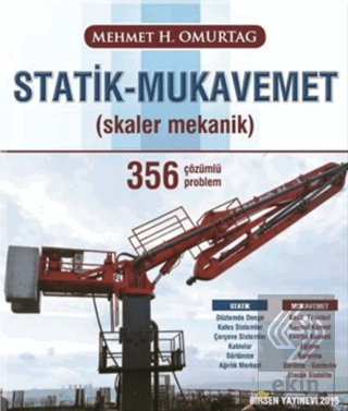 Statik - Mukavemet (Skaler Mekanik) 356 Çözümlü Pr