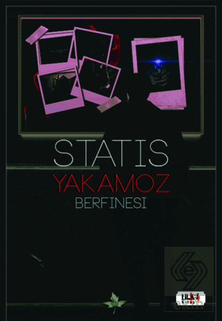 Statis: Yakamoz