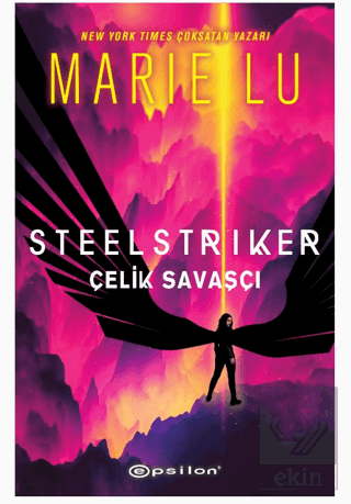 Steelstriker: Çelik Savaşçı