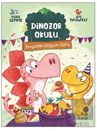 Stega\'nın Doğum Günü - Dinozor Okulu