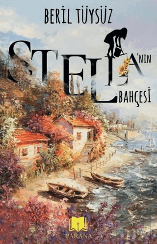 Stella\'nın Bahçesi