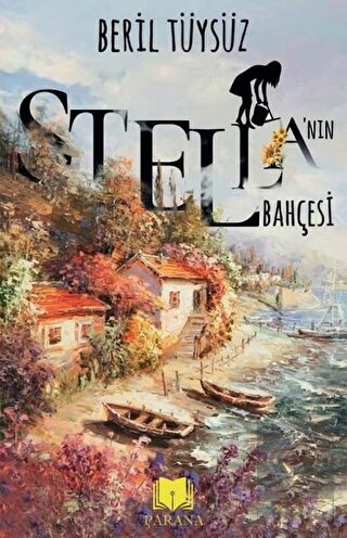 Stella\'nın Bahçesi