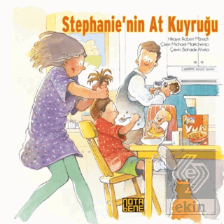 Stephanie\'nin At Kuyruğu