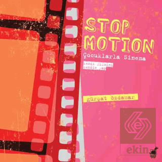 Stop Motion - Çocuklarla Sinema