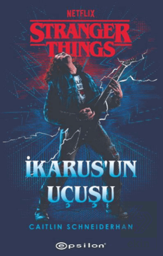 Stranger Things: İkarusun Uçuşu