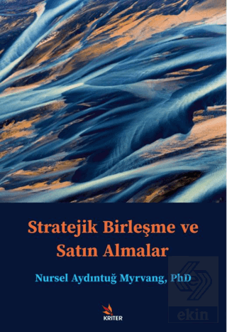 Stratejik Birleşme ve Satın Almalar