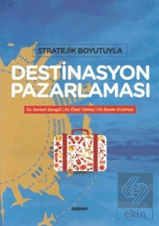 Stratejik Boyutuyla Destinasyon Pazarlaması