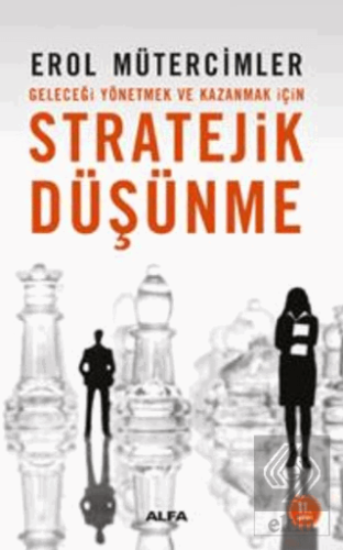 Stratejik Düşünme