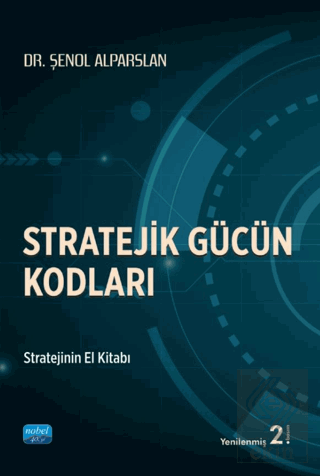 Stratejik Gücün Kodları