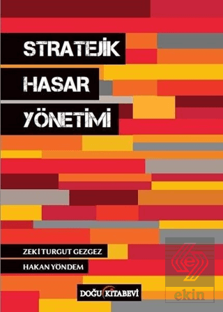 Stratejik Hasar Yönetimi