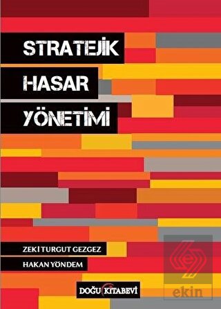 Stratejik Hasar Yönetimi