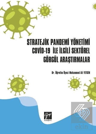 Stratejik Pandemi Yönetimi Covid-19 ile İlgili Sek