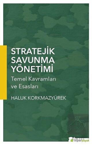 Stratejik Savunma Yönetimi