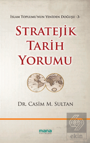 Stratejik Tarih Yorumu