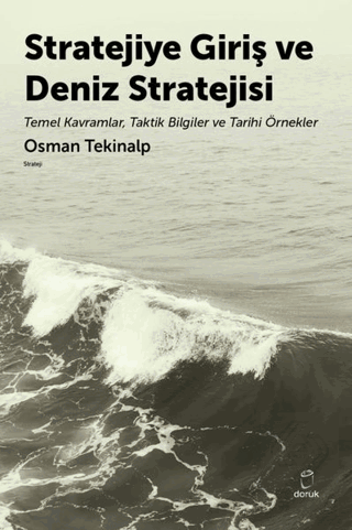 Stratejiye Giriş ve Deniz Stratejisi